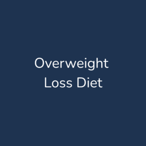 Overweight Loss Diet
