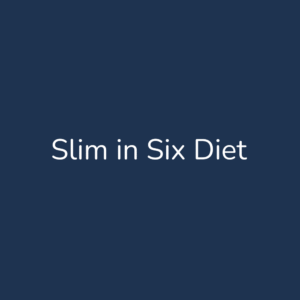 Slim in Six Diet