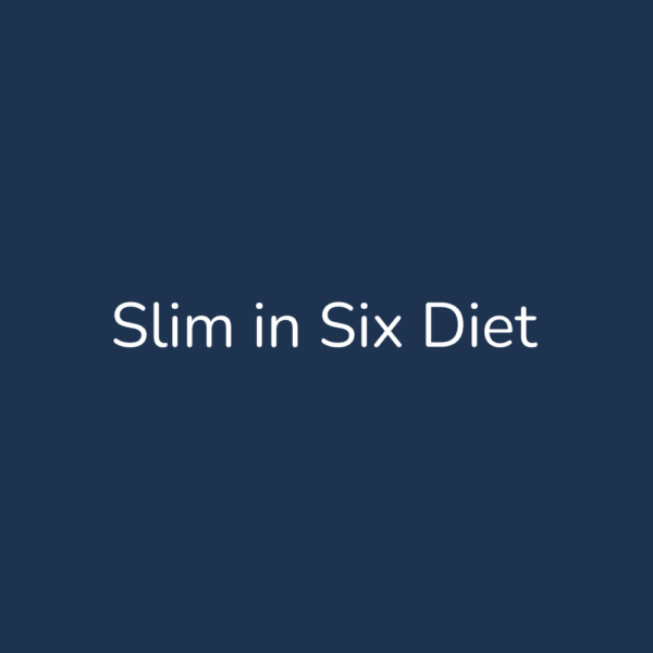 Slim in Six Diet
