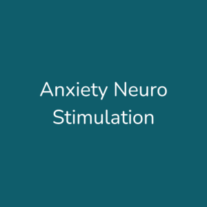 Anxiety Neuro Stimulation